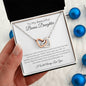 To My Beautiful Bonus Daughter - Grateful and Blessed That Life Brought You to Me - Necklace