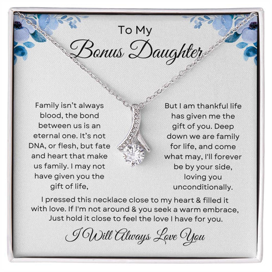 To My Bonus Daughter - Family Isn't Always Blood - Necklace